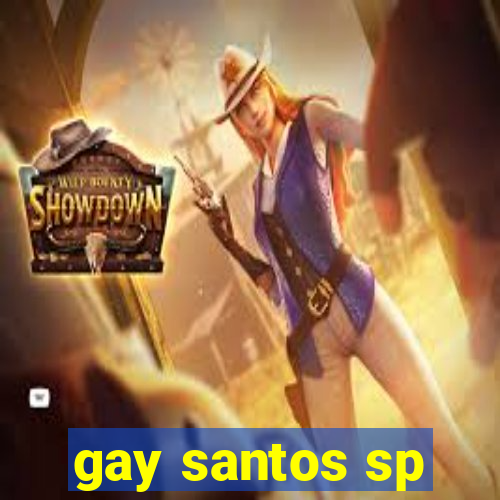 gay santos sp